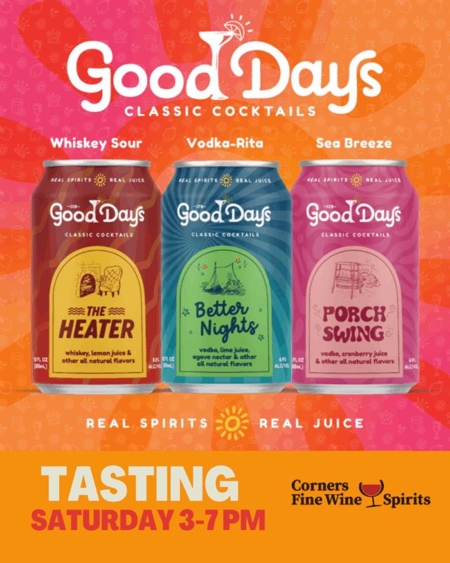 Good Days Classic Canned Cocktails Tasting on Saturday, May 16 from 3-7 PM